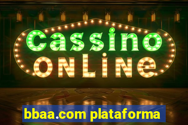 bbaa.com plataforma